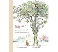 Very Small Things Simple Reflections on Life and Friendship from the Hundred Acre Wood par Catherine Hapka (Buch auf Polnisch)
