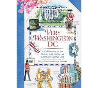 Very Washington DC Diana Hollingsworth Gessler (Auteur)