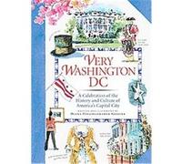 Very Washington DC Diana Hollingsworth Gessler (Auteur)