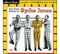 Very Worst of Spike Jones by Spike Jones