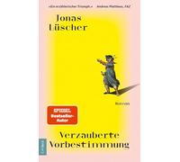 Verzauberte Vorbestimmung: Roman