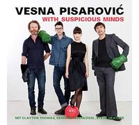 Vesna Pisarovic - with Suspicious Minds [Import]