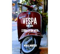Vespa 1946-2026: Storia di uno stile senza tempo