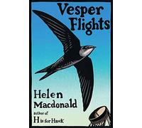 Vesper Flights: New and Collected Essays