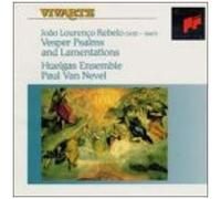 Rebelo, J.L. – Vesper Psalms & Lamentations – CD – Sony