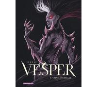 Vesper - Tome 4 - Valse éternelle - Jérémy - Dargaud - cartonné - Bande dessinée
