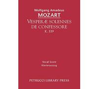 Vesperae solennes de confessore, K.339: Vocal score