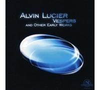 Lucier : Vespers