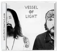 Vessel of Light - Vessel of Light