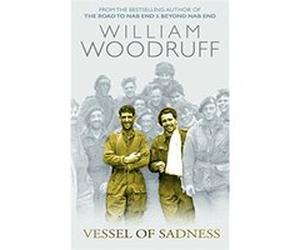 Vessel of Sadness William Woodruff (Auteur)