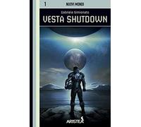 Vesta Shutdown