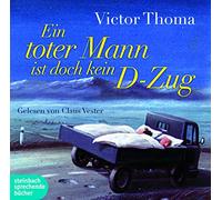 Vester,Claus - EIN Toter Mann Ist Doch Kein d-Zug [Import]