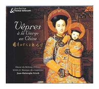 Vestiges À Pékin : Vêpres Jésuites À La Vierge En Chine