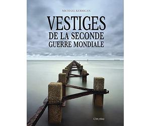 Vestiges de la Seconde Guerre mondiale
