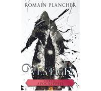 Vestiges, Livre 3 Apocalypses - Romain Plancher - Librinova - broché - Roman