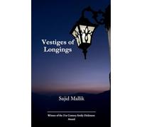 Vestiges of Longings
