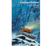 Vestiges Quantika i - Laurence Suhner - Gallimard - Poche - Roman