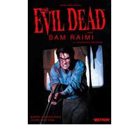 Vestron Evil Dead par Sam Raimi, le scénario réanimé
