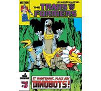 Vestron The transformers, la série originale tome 3