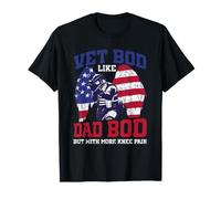 Vet BOD Ressemble à Dad BOD mais avec Plus de douleurs aux Genoux | Journée des Anciens Combattants aux États-Unis T-Shirt