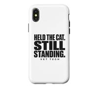 Vet Tech Held The Cat Still Standing Animal Care Humour Coque pour iPhone X/XS
