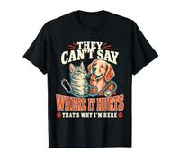 Vet Tech : Ils ne Peuvent Pas dire en Quoi Cela Fait Mal aux Soins des Animaux T-Shirt
