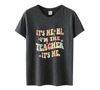 Vetement Femme Chic C'est Moi Salut Je suis Le Professeur t-Shirt drôle Professeur Chemises Femmes décontracté à Manches Courtes t-Shirts drôle Lettre Graphique Hauts(Dark Gray,M)