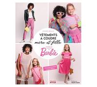 Vêtements à coudre mère et fille Inspirés de l'univers de Barbie