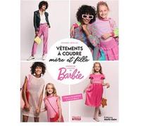 Vêtements À Coudre Mère Et Fille Inspirés De L'univers De Barbie | Occasion