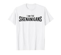 Vêtements à Slogan Sarcastique et drôle « I Am The Shenanigans » T-Shirt