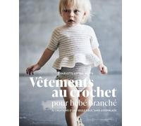 Vêtements au crochet pour bébé branché