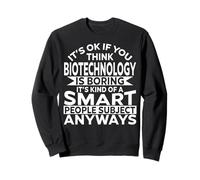 Vêtements biotechnologiques Amusants - Design Unique de biotechnologies Sweatshirt