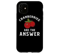 Vêtements Cranberry - Funny Cranberries Lover Design Coque pour iPhone 11