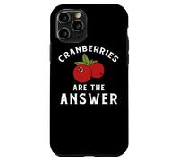 Vêtements Cranberry - Funny Cranberries Lover Design Coque pour iPhone 11 Pro