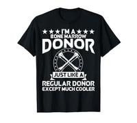 Vêtements de donneur de moelle osseuse - Design des Meilleurs donateurs Amusants T-Shirt Graphique avec Valeur