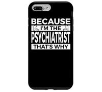 Vêtements de psychiatre - Design Amusant et Incroyable psychiatres Coque pour iPhone 7 Plus/8 Plus