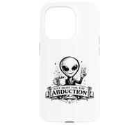 Vêtements Funny Alien Just Here for The Abduction Coque pour iPhone 15 Pro