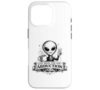 Vêtements Funny Alien Just Here for The Abduction Coque pour iPhone 16 Pro