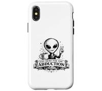 Vêtements Funny Alien Just Here for The Abduction Coque pour iPhone X/XS