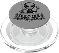 Vêtements Funny Alien Just Here for The Abduction PopSockets PopGrip pour MagSafe