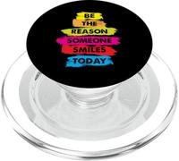 Vêtements Inspirants « Be a Reason Someone Smiles Today » PopSockets PopGrip pour MagSafe