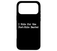 Vêtements Riding for The Post-Ride Banter Funny Cycling Quotes Coque pour iPhone 17 Pro Max