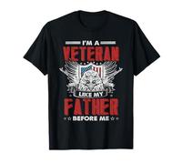 Vétéran patriote - Je suis un vétéran comme mon père avant moi T-Shirt