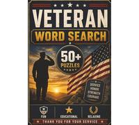 Veteran Word Search Puzzle Book: Word Searches with Easy to Read Print about Honor, Courage, Pride and More | 6x9 inches, 110 pages | 50 + Puzzles … Gifts for Vacations, Holidays and Free Time