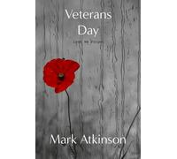 Veterans Day: Lest We Forget