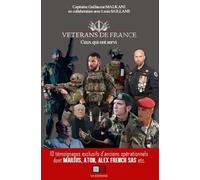 Vétérans de France: Ceux qui ont servi