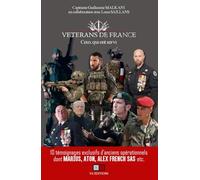 Vétérans de France: Ceux qui ont servi