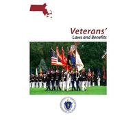 Veterans’ Laws and Benefits: Commonwealth of Massachusetts