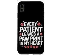 Vétérinaire : Chaque Patient Laisse Une Empreinte de Patte dans Mon cœur Coque pour iPhone XS Max