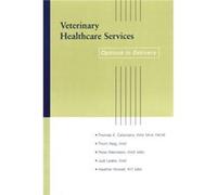Veterinary Healthcare Services by Heather Howell Heather Howell, Judi Leake, Peter Weinstein, Thomas E. Catanzaro, Tom Haig (Auteur)
